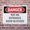 Signmission Not An Entrance Door Blocked Danger Sign, Plastic, 10in W x 7in L, 2PK OS-2PACK-DS-P-710-L-2153 - alternate 6